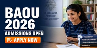 BAOU UG/PG Application 2026 (July Session) Open; Apply by July 31